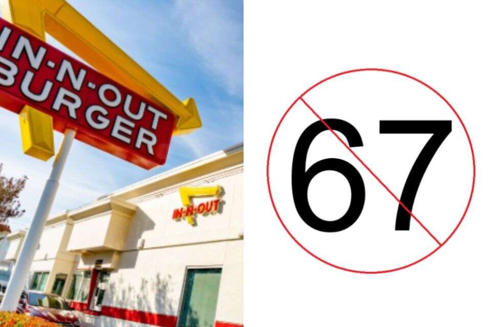 רשת ההמבורגרים האמריקנית IN-N-OUT אסרה את המספר 67 ,